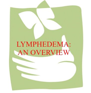 An overview of Lymphedema